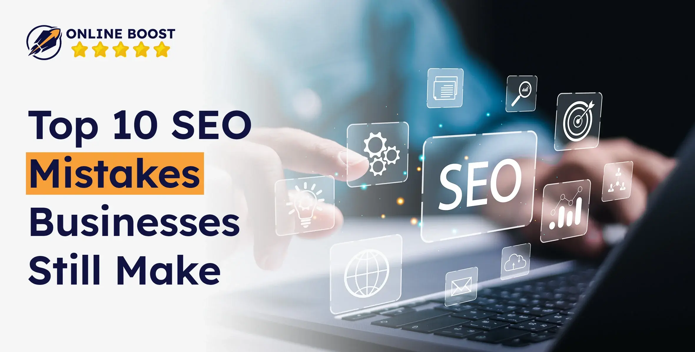 top-10-seo-mistakes-businesses-still-make-in-2025
